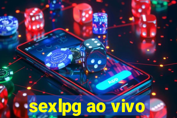 sexlpg ao vivo